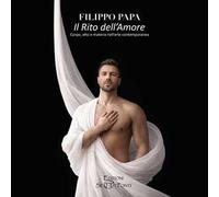 Il rito dell'amore. Corpo, atto e materia nell'arte contemporanea