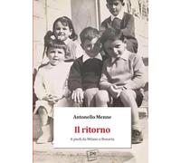 Il ritorno. A piedi da Milano a Bonaria