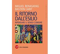 Il ritorno dall'esilio. Ripensare il senso comune