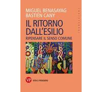 Il ritorno dall'esilio. Ripensare il senso comune