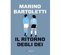 Il ritorno degli dei