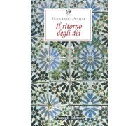 Il ritorno degli dèi