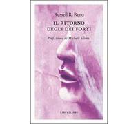 Il ritorno degli dei forti