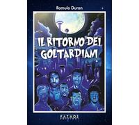 Il ritorno dei Goltardiani