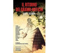 Il ritorno dei Grandi Antichi (Vol. 2)