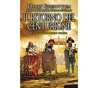 Il ritorno del centurione