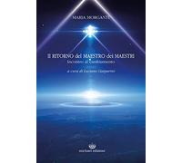 Il ritorno del maestro dei maestri. Incontro al cambiamento