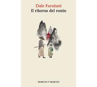 Il ritorno del ronin - Furutani Dale