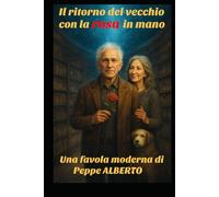 Il ritorno del vecchio con la rosa in mano