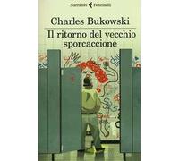 Il ritorno del vecchio sporcaccione