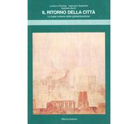 Il ritorno della città. La base urbana della globalizzazione