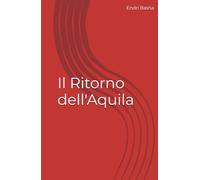 Il Ritorno dell'Aquila