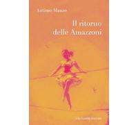 Il ritorno delle amazzoni