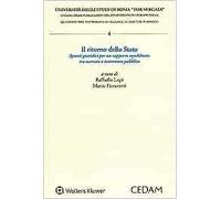 Il ritorno dello stato. Spunti giuridici per un rapporto equilibrato tra mercato e intervento pubblico