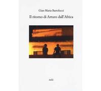 Il ritorno di Arturo dall'Africa