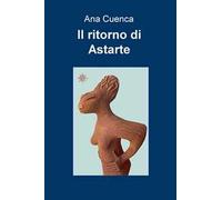 Il ritorno di Astarte