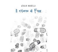 Il ritorno di Free