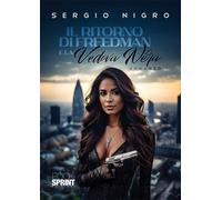 Il ritorno di Freedman e la Vedova Nera - Sergio Nigro