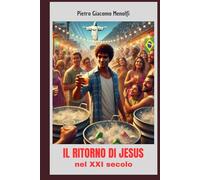 IL RITORNO DI JESUS: Jesus nel XXI secolo