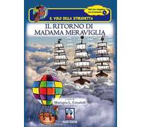 Il ritorno di Madama Meraviglia