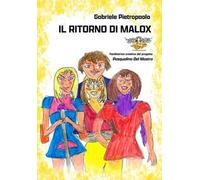 Il ritorno di Malox