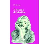 Il ritorno di Marylin