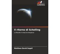 Il ritorno di Schelling: La filosofia in tempi di emergenza