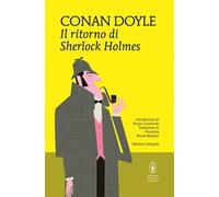 Il ritorno di Sherlock Holmes. Ediz. integrale