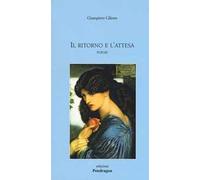 Il ritorno e l'attesa