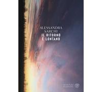 Il ritorno è lontano