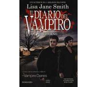 Il ritorno. Il diario del vampiro