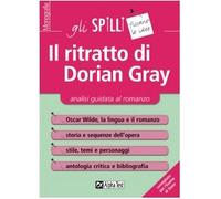 Il ritratto di Dorian Gray. Analisi guidata al romanzo