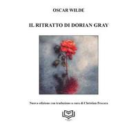 Il ritratto di Dorian Gray. Nuova ediz.