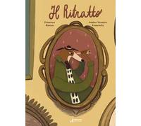 Il ritratto. Ediz. a colori