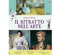 Il ritratto nell'arte. Ediz. a colori
