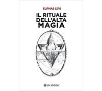 Il rituale dell'alta magia