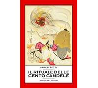 Il rituale delle cento candele. Hyakumonogatari Kaidankai
