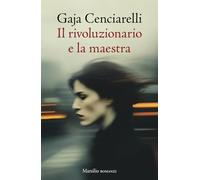 Il rivoluzionario e la maestra