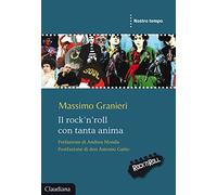 Il rock’n’roll con tanta anima