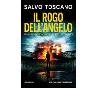 Il rogo dell'angelo. Una nuova indagine dei fratelli Corsaro
