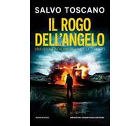 Il rogo dell'angelo. Una nuova indagine dei fratelli Corsaro