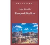 Il rogo di Berlino