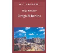 Il rogo di Berlino