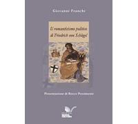 Il romanticismo politico di Friedrich von Schlegel