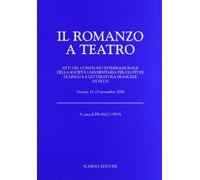 Il romanzo a teatro. Ediz. italiana e francese