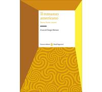 Il romanzo americano. Storia, forme, canoni - Mariani G. (cur.)
