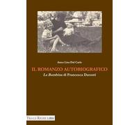 Il romanzo autobiografico. La bambina di Francesca Duranti.