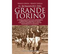 Il romanzo del grande Torino