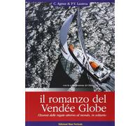 Il romanzo del Vendée Globe - Mare Verticale - 2012