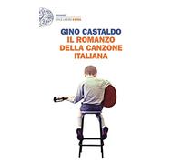 Il romanzo della canzone italiana